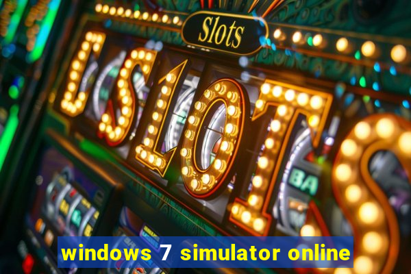 windows 7 simulator online